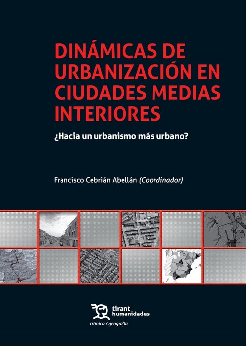 DINAMICAS DE URBANIZACION EN CIUDADES MEDIAS INTERIORES