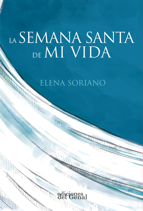 SEMANA SANTA DE MI VIDA, LA