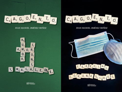 CAGOENTO TRATADO DE HUMOR AMOR IRONIA Y MALA LECHE