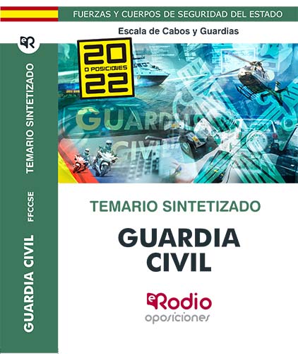 GUARDIA CIVIL. ESCALA DE CABOS Y GUARDIAS. TEMARIO SINTETIZA