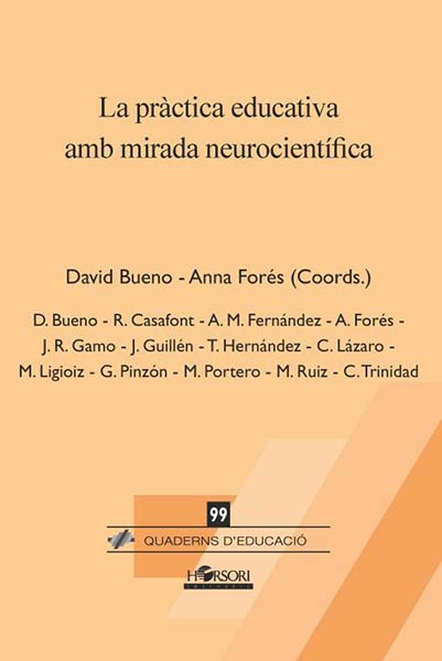 PRACTICA EDUCATIVA AMB MIRADA NEUROCIENTIFICA, LA