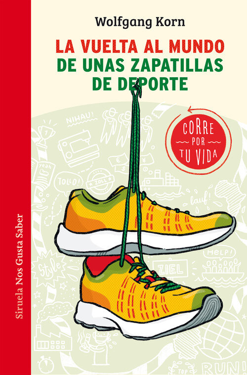 VUELTA AL MUNDO DE UNAS ZAPATILLAS DE DEPORTE,LA