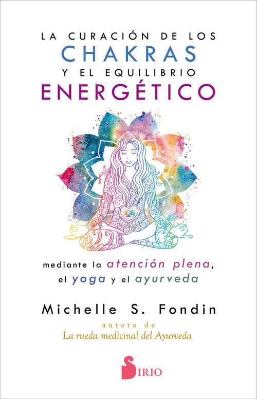 CURACION DE LOS CHAKRAS Y EL EQUILIBRIO ENERGETICO MEDIAN, L