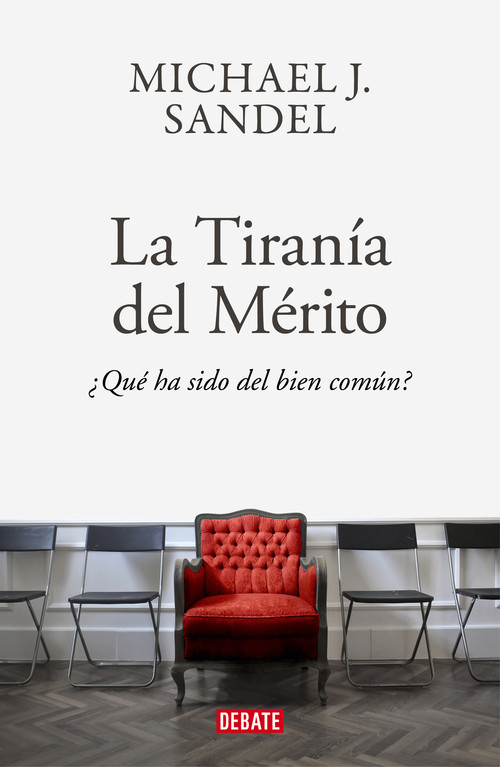 TIRANIA DEL MERITO, LA