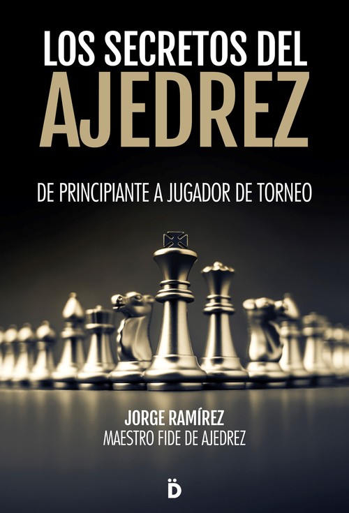 SECRETOS DEL AJEDREZ, LOS