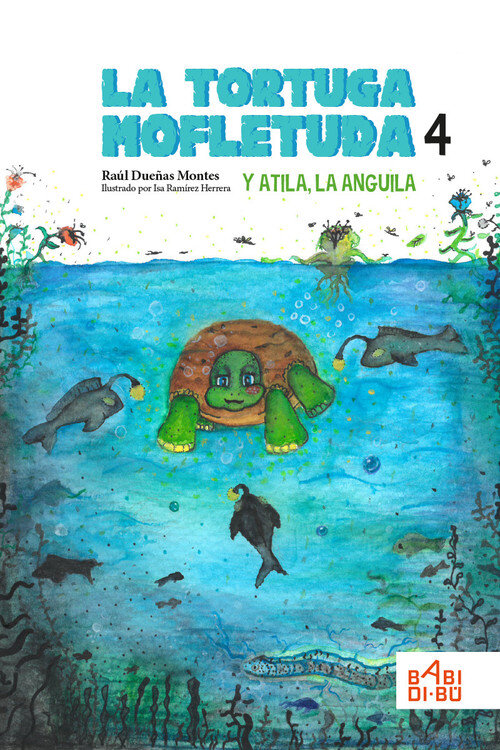 TORTUGA MOFLETUDA Y ATILA LA ANGUILA, LA