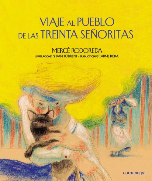 VIAJE AL PUEBLO DE LAS TREINTA SE�ORITAS