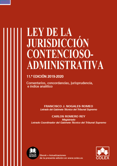 LEY DE LA JURISDICCION CONTENCIOSO-ADMINISTRATIVA 11 ED.