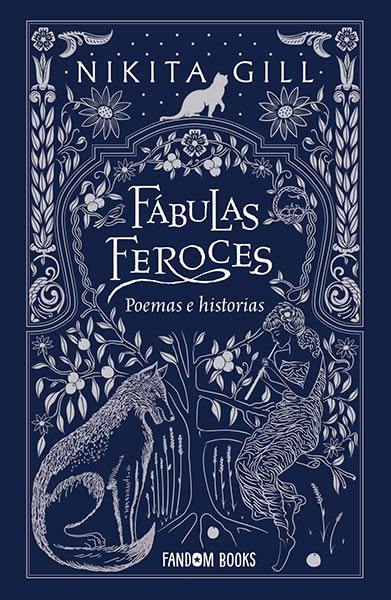 FABULAS FEROCES. POEMAS E HISTORIAS
