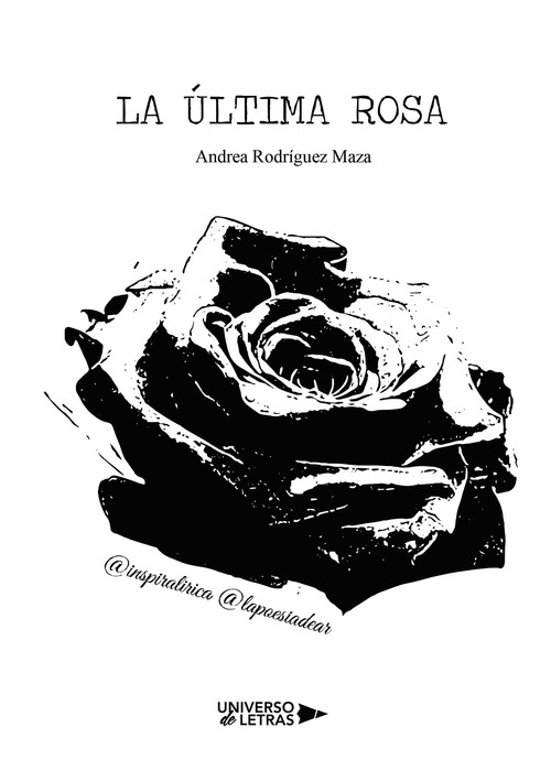 ULTIMA ROSA, LA