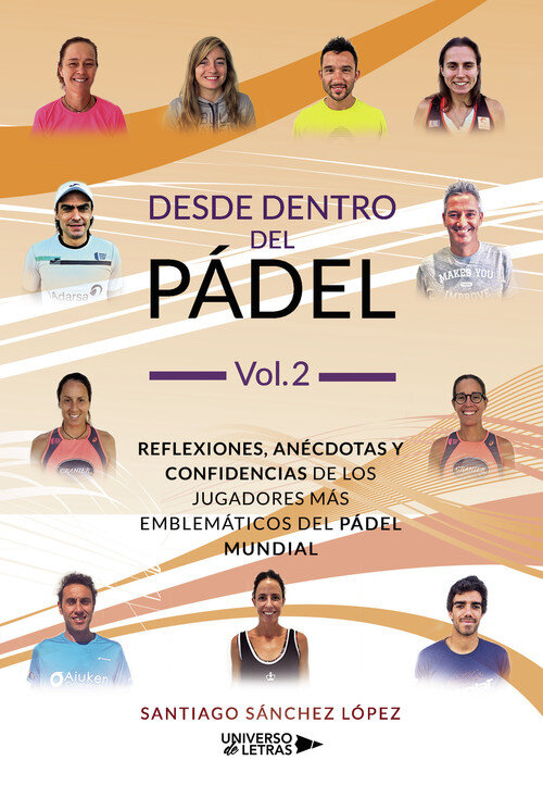 DESDE DENTRO DEL PADEL VOL. 1