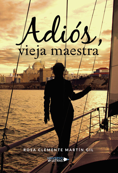 ADIOS, VIEJA MAESTRA