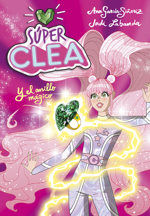 SUPER CLEA 1. ANILLO MAGICO, EL