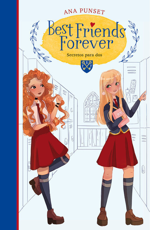 BEST FRIENDS FOREVER 2. SECRETOS PARA DO