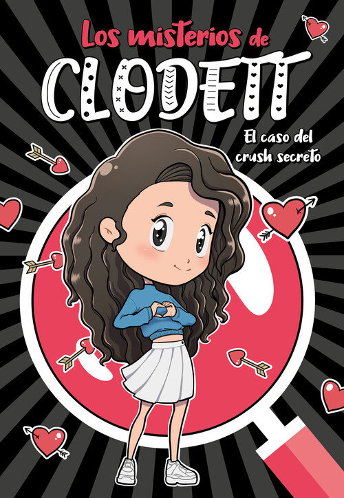 CASO DEL CRUSH SECRETO, EL (MISTERIOS DE CLODETT 2)