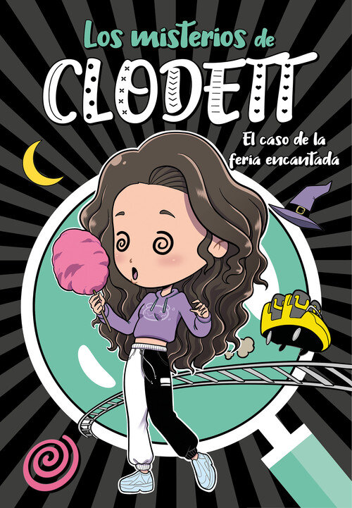 CASO DE LA FERIA ENCANTADA, EL (MISTERIOS DE CLODETT 3)