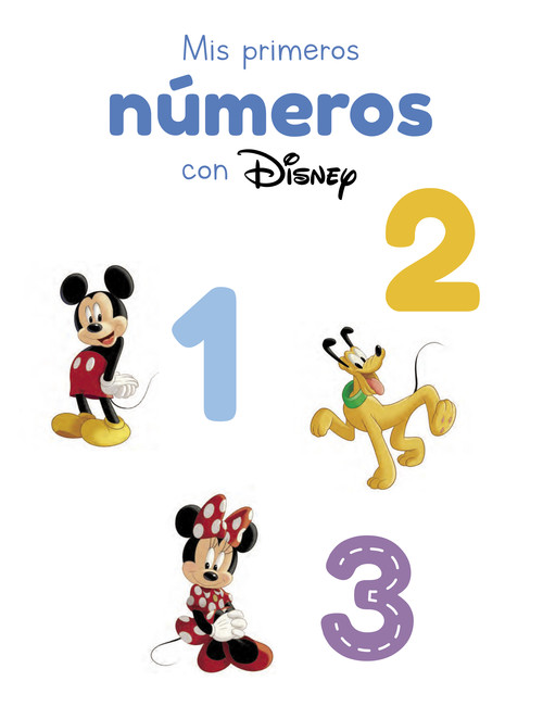 MIS PRIMEROS NUMEROS CON DISNEY (MIKEY MOUSE)