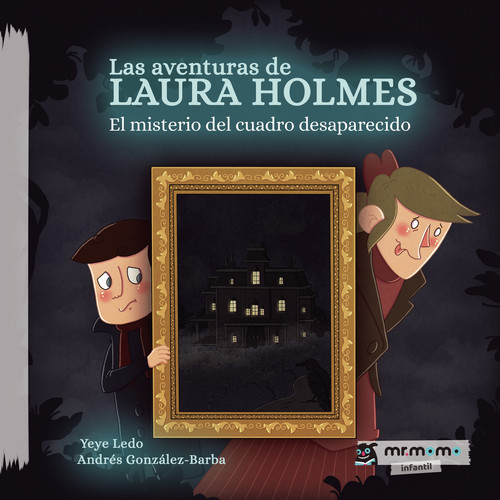 AVENTURAS DE LAURA HOLMES, LAS (TAPA DURA)