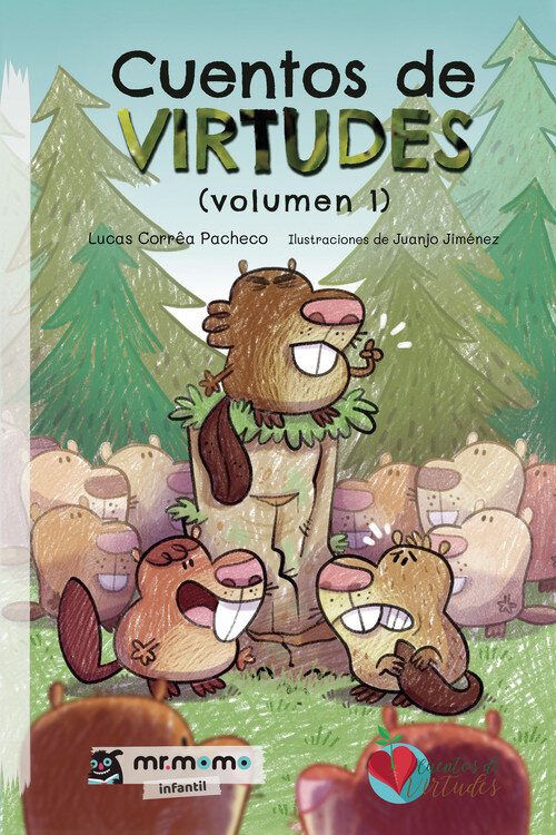 CUENTOS DE VIRTUDES (VOLUMEN 1)