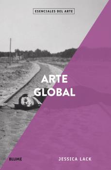 ESENCIALES ARTE, ARTE GLOBAL