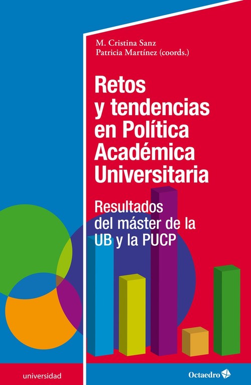 RETOS Y TENDENCIAS EN POLITICA ACADEMICA UNIVERSITARIA