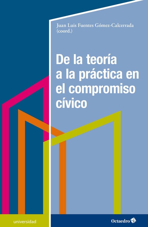 DE LA TEORIA A LA PRACTICA EN EL COMPROMISO CIVICO