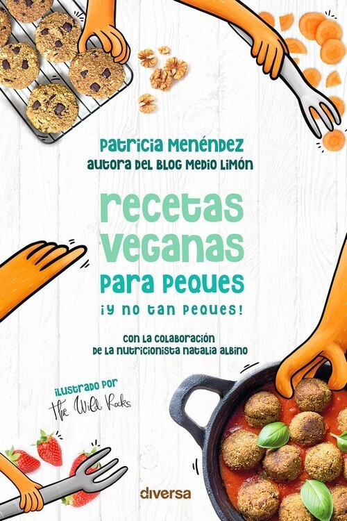 RECETAS VEGANAS PARA PEQUES IY NO TAN PEQUES!