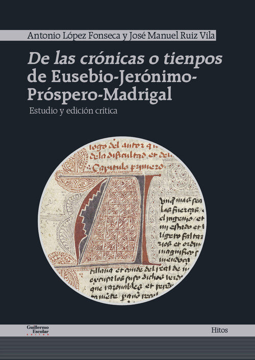 DE LAS CRONICAS O TIENPOS DE EUSEBIO-JERONIMO-PROSPERO-MADRI