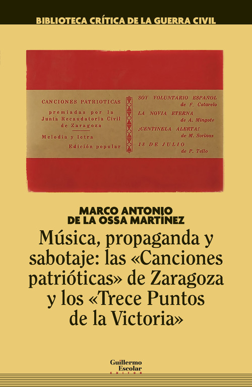 MUSICA, PROPAGANDA Y SABOTAJE: LAS CANCIONES PATRIOTICAS DE