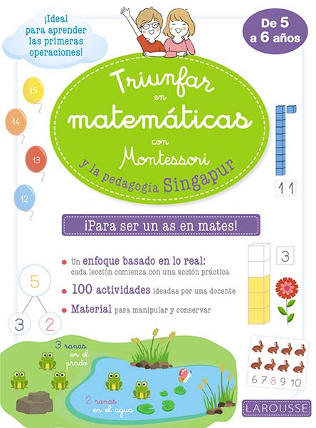 TRIUNFAR EN MATEMATICAS CON MONTESSORI 5 A 6 AOS