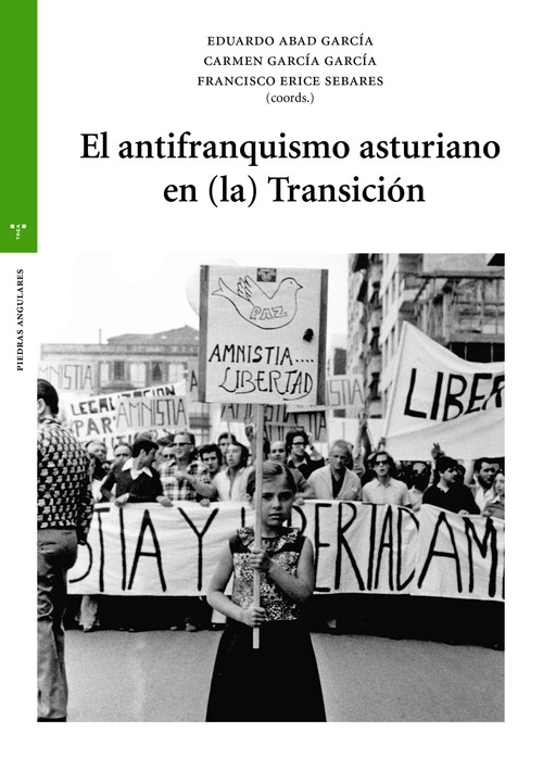 ANTIFRANQUISMO ASTURIANO EN (LA) TRANSICION, EL
