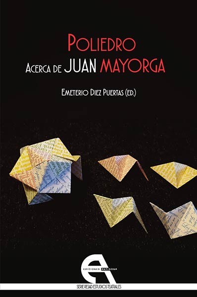 POLIEDRO, ACERCA DE JUAN MAYORGA