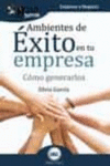 GB: AMBIENTES DE EXITO EN TU EMPRESA