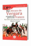 GB: DEL ABRAZO DE VERGARA AL BANDO DE GUERRA DE FRANCO