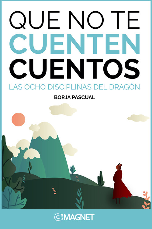 QUE NO TE CUENTEN CUENTOS
