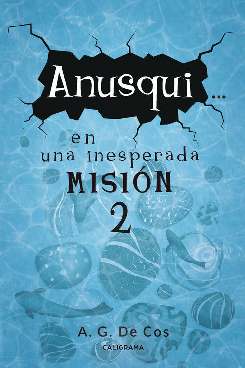 ANUSQUI... EN UNA INESPERADA MISION