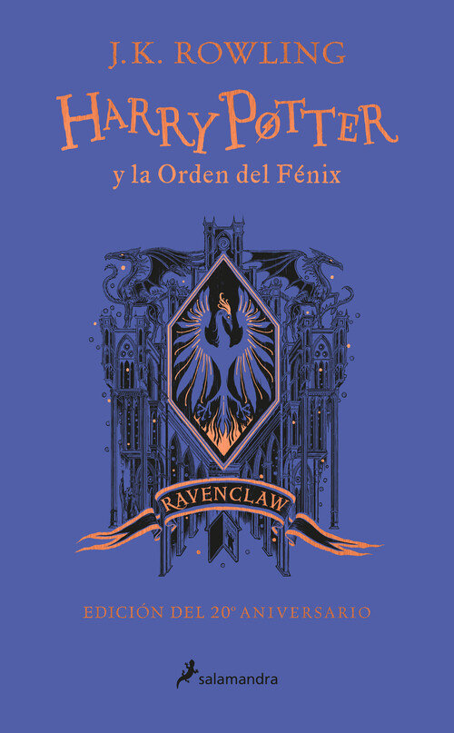 HARRY POTTER Y LA ORDEN DEL FENIX (EDICION RAVENCLAW DE 20?