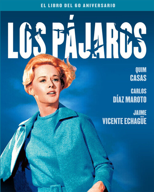 PAJAROS, LOS. EL LIBRO DEL 60 ANIVERSARIO