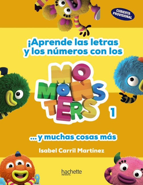 LETRAS Y NUMEROS CON LOS MOMONSTERS, 2-3 A�OS