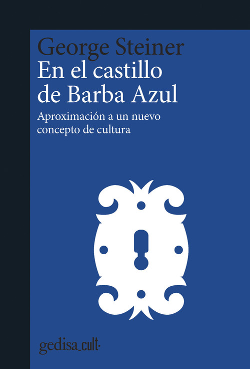 EN EL CASTILLO DE BARBA AZUL - CULTURA