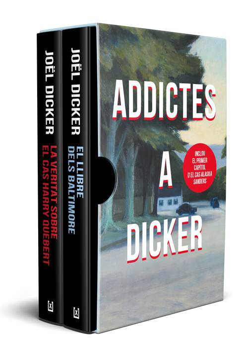 ESTOIG ADICTES A DICKER (EL LLIBRE DELS BALTIMORE / LA VERIT