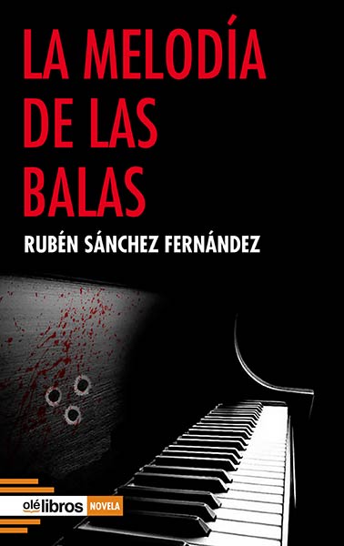 MELODIA DE LAS BALAS, LA
