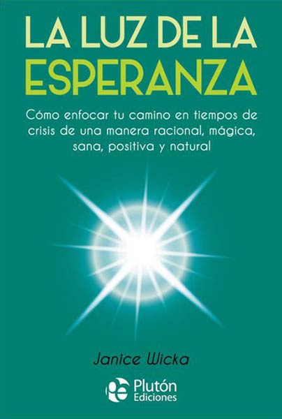 LUZ DE LA ESPERANZA, LA