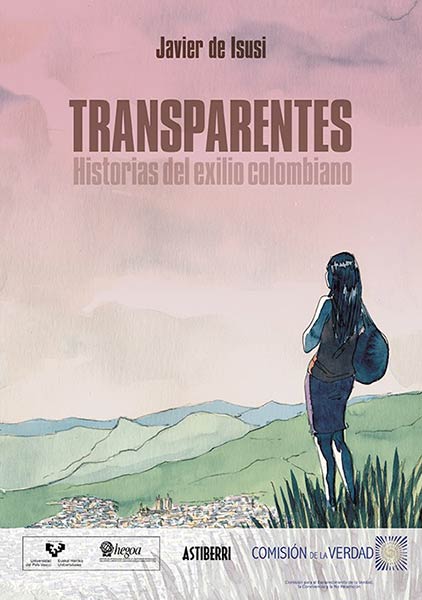 TRANSPARENTES HISTORIAS DEL EXILIO COLOMBIANO
