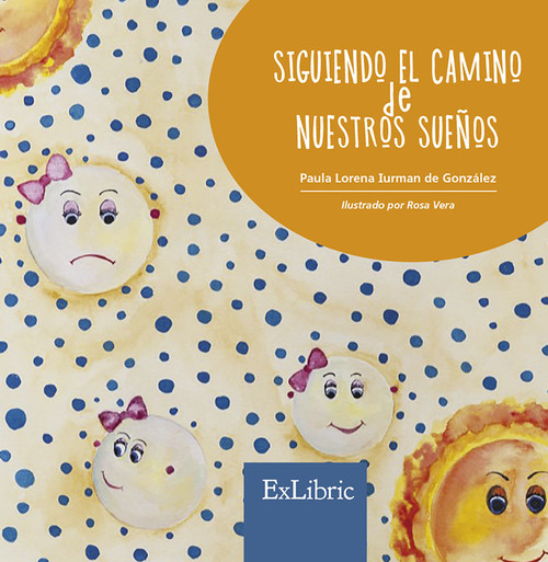 SIGUIENDO EL CAMINO DE NUESTROS SUE�OS