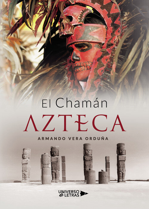 CHAMAN AZTECA, EL