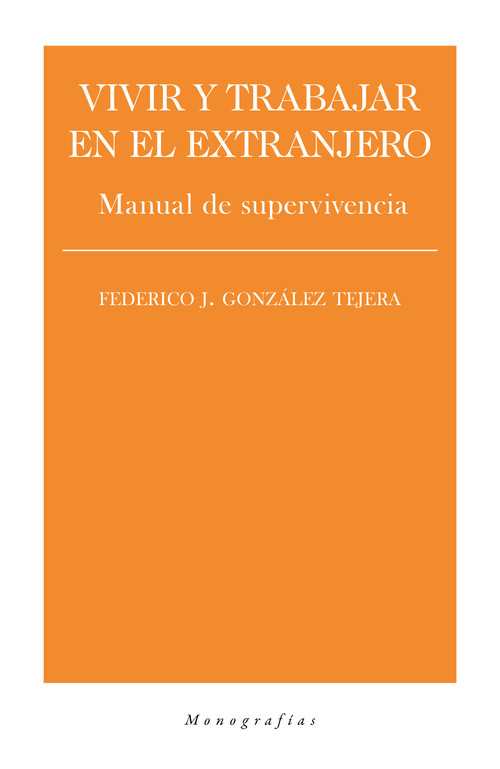 VIVIR Y TRABAJAR EN EL EXTRANJERO