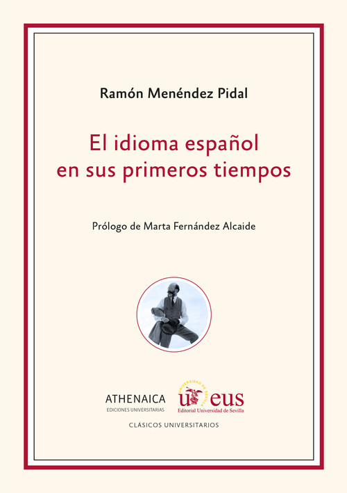 IDIOMA ESPA�OL EN SUS PRIMEROS TIEMPOS, EL