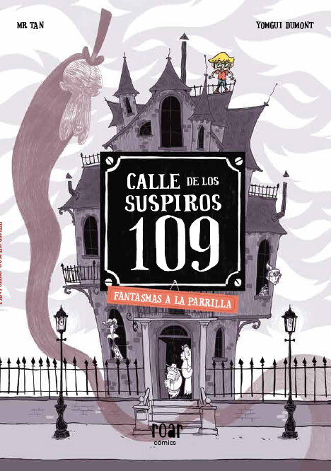 CALLE DE LOS SUSPIROS 109, FANTASMAS A LA PARRILLA