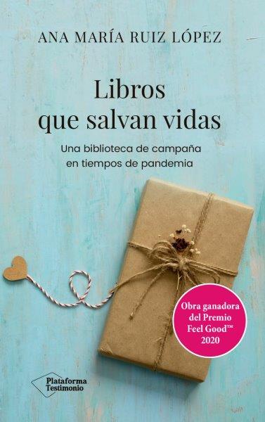 LIBROS QUE SALVAN VIDAS (PREMIO FEEL GOOD)
